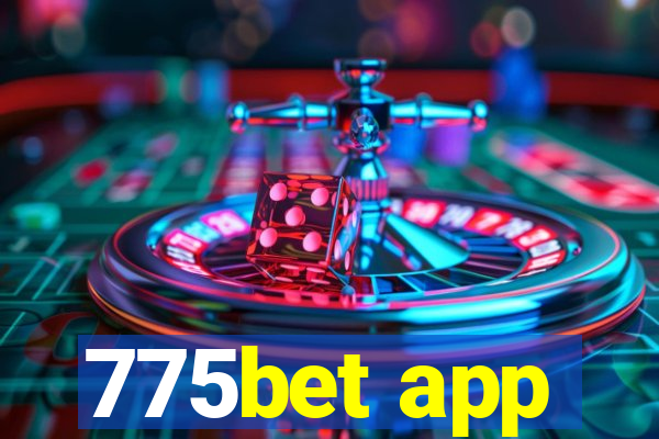 775bet app